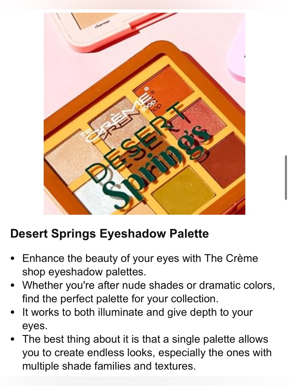 The Crème Shop Desert Springs 9-Color Eyeshadow Palette - Warm Neutrals & Bronze - Picture 8 of 8